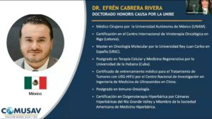 EL DR EFREN CABRERA, HONORIS CAUSA POR LA UNIBE, NOS PRESENTA UN CASO CLINICO CURADO DE CANCER CON CDS.
