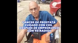POPURRI DE TESTIMONIOS DE CANCERES CURADOS CON CDS ¿ES POSIBLE?